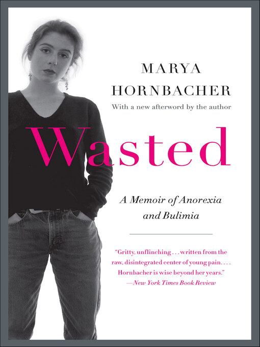 Title details for Wasted by Marya Hornbacher - Wait list